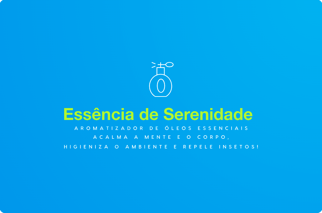 01 ESSENCIA DE SERENIDADE